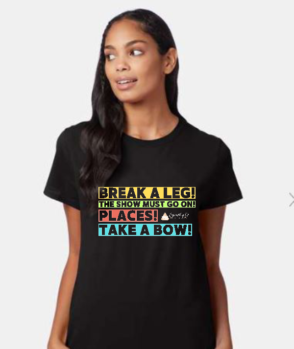 Break a Leg Tee - Adult