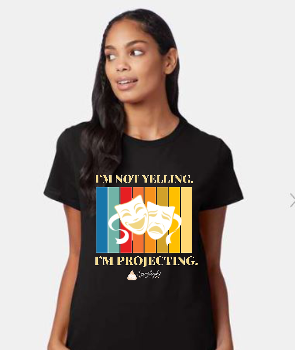 I'm Not Yelling Tee - Adult
