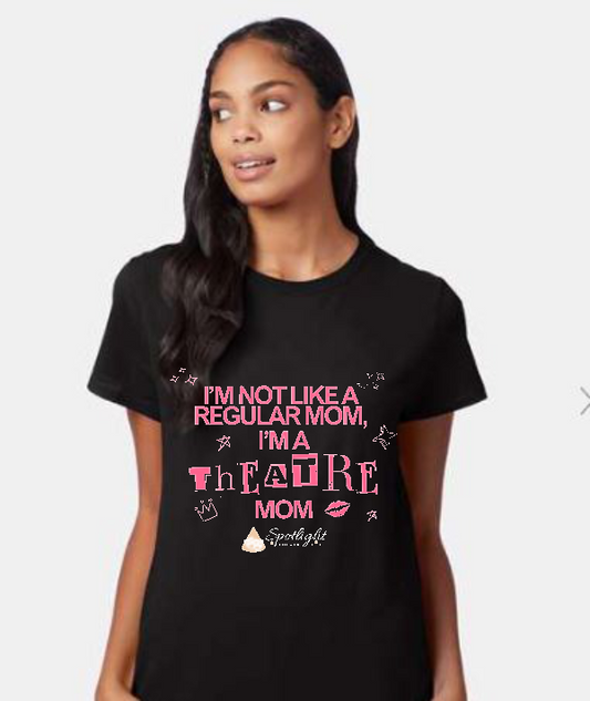 I'm Not Like a Regular Mom Tee - Adult