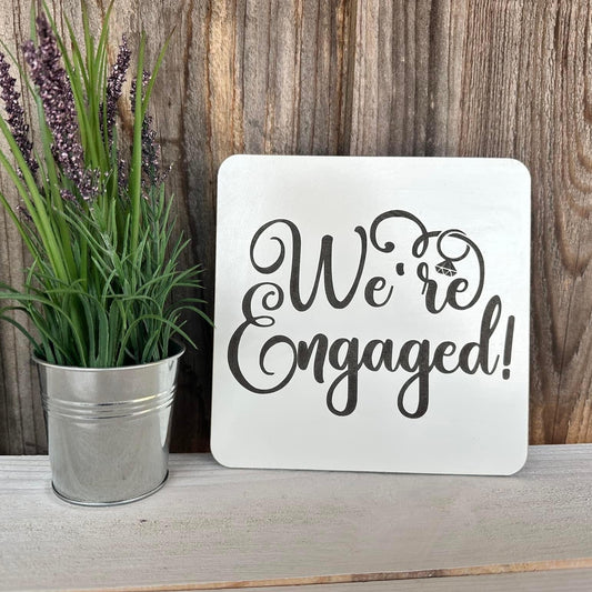 Engagement Sign