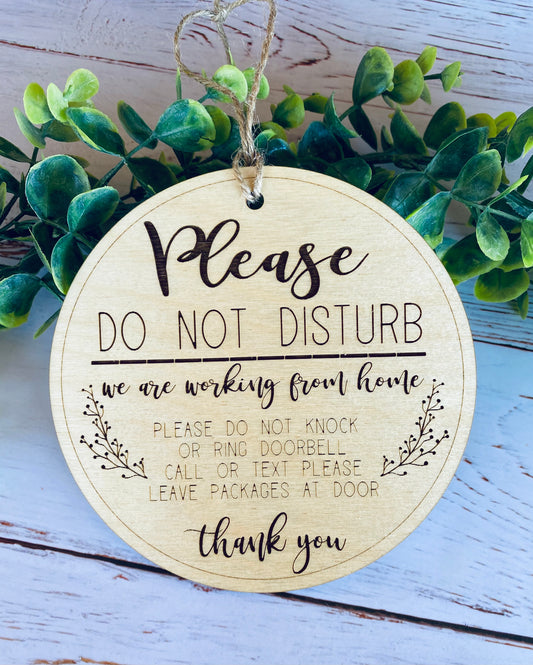 We Are Working From Home Door Hanger Sign