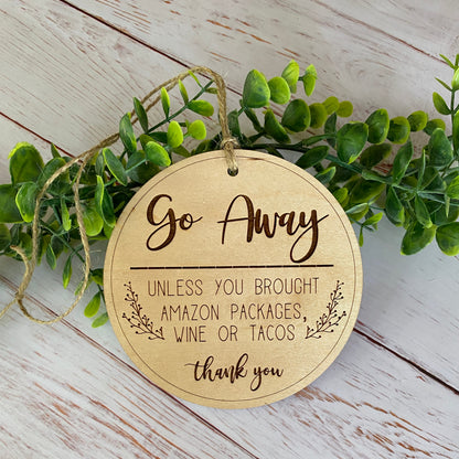 Go Away Door Hanger Sign